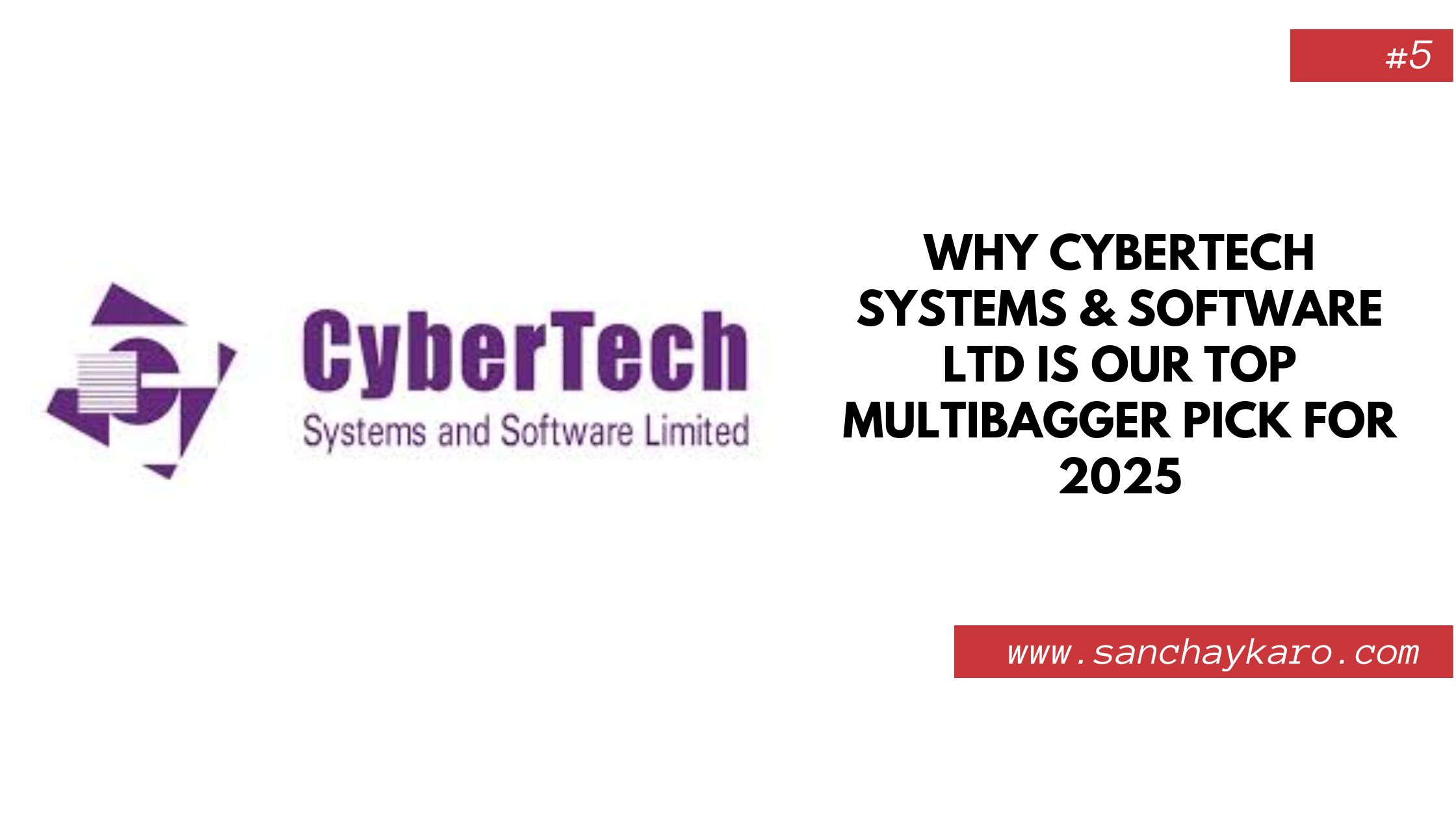 Cybertech Systems & Software Ltd is Our Top Multibagger Pick for 2025
