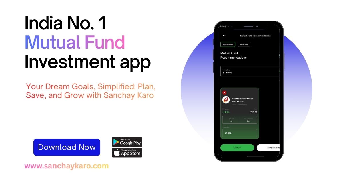 Plan Save and Grow with Sanchay Karo