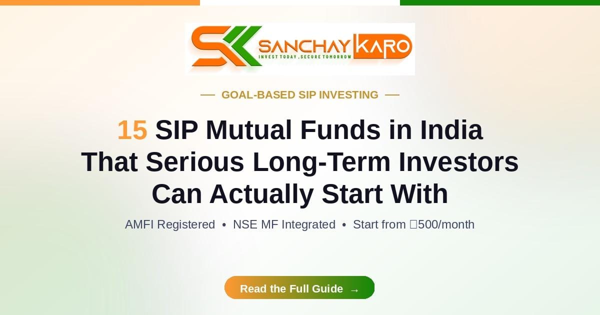 15 SIP Mutual Funds in India