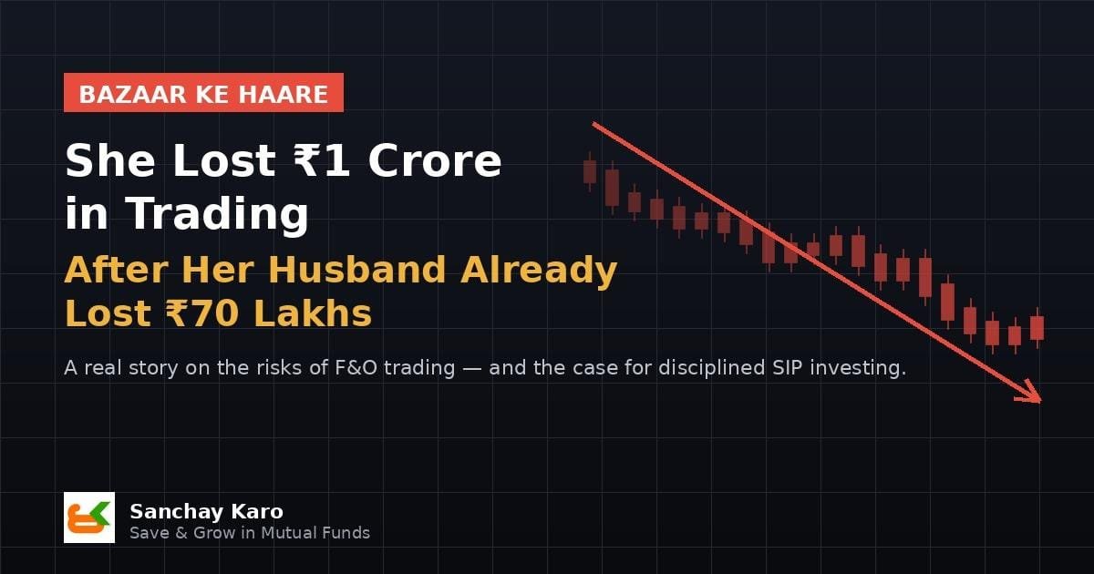 She Lost ₹1 Crore in Trading After Her Husband Lost ₹70 Lakhs