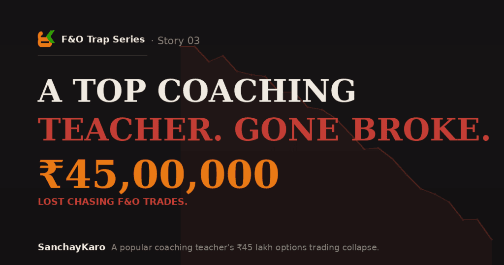 This Physics Wallah Teacher Lost ₹45 Lakhs in Trading